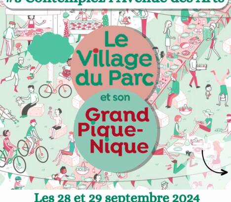 Le “Village du Parc et son Grand Pique-Nique”