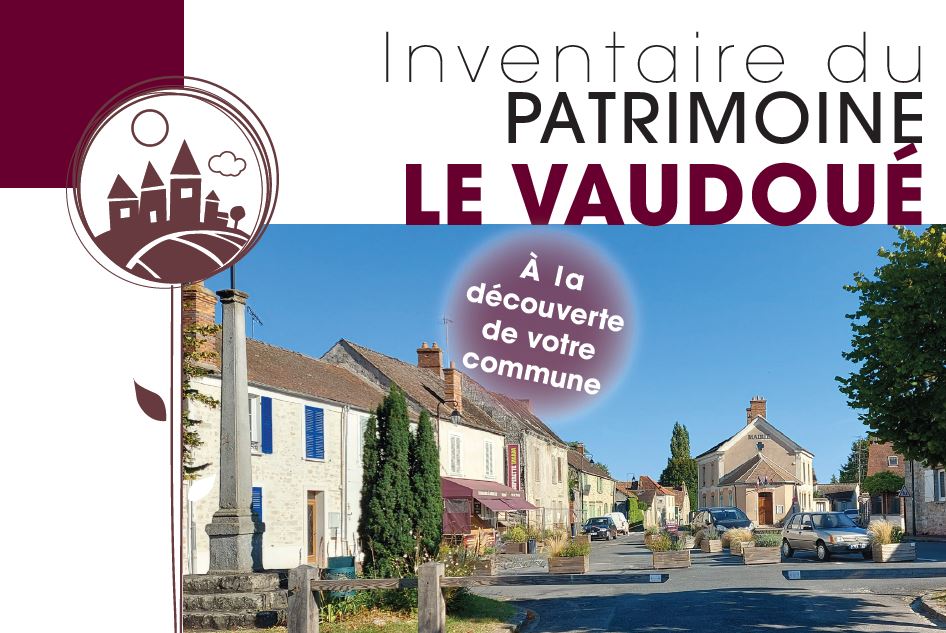 Restitution de l’inventaire du patrimoine du Vaudoué